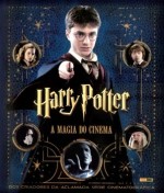 A Magia de Harry Potter