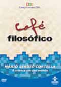 A Criança em seu Mundo - Café Filosófico - Mario Sérgio Cortella