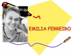 EMILIA FERREIRO - BIOGRAFIA E CONTEXTO