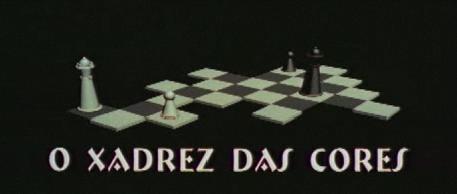 O filme xadrez das cores - O Xadrez das Cores O filme O Xadrez das